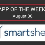 What’s ‘Appening App of the Week | Smartsheet