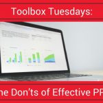 Toolbox Tuesdays: The Don’ts of Effective PPC