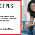 Guest Blog: Beyond The Builder Story