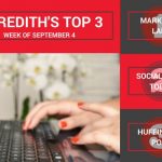 Our Top 3 Digital Marketing Articles | September 4