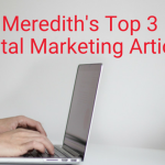 Our Top Three Digital Marketing Articles | November 28