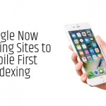 Google Now Migrating Sites to Mobile First Indexing