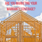 Are You Marketing Your Warranty Coverage?