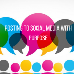 Posting To Social Media With Purpose